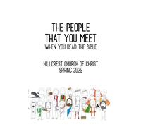 The People That You Meet: When You Read the Bible