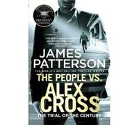 The People vs. Alex Cross by James Patterson Inconnu (Auteur)