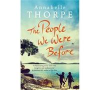 The People We Were Before