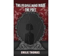 The People Who Made The Poet