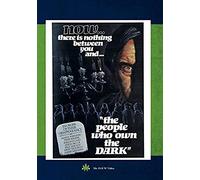 The People Who Own The Dark