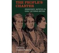The People's Charter, Chartist Studies Series