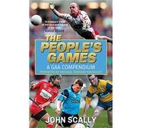 The Peoples Games by John Scally John Scally (Auteur)