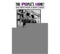 The People's Home?, Studies in Urban and Social Change Michael Harloe (Auteur)