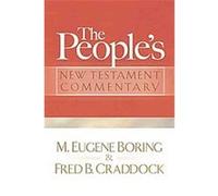 The People's New Testament Commentary Fred B. Craddock, M. Eugene Boring (Auteur)