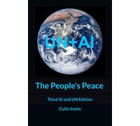 The People's Peace: Third Ai And Un Edition