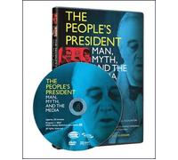 The People's President: Man, Myth, and the Media