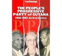 The People's Progressive Party of Guyana, 1950-1992 Frank Birbalsingh (Auteur)