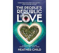 The People's Republic of Love - Heather Child - SRL Publishing - ebook (ePub) - Livre