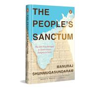 The People's Sanctum: The 100-Year Struggle to Democratize Temples in India | Indian Constitutional History, Caste Equality & Social Justice