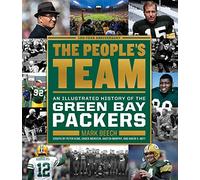 The People's Team: An Illustrated History of the Green Bay Packers