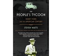 The People's Tycoon, Vintage Steven Watts (Auteur)