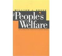 The People's Welfare, Studies in Legal History William J. Novak (Auteur)