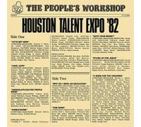 The People's Workshop Houston Talent Expo '82 (Vinyl) 12" Album