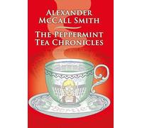 The Peppermint Tea Chronicles