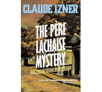 The Père-Lachaise Mystery: A Victor Legris Mystery