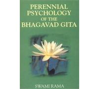 Perennial Psychology of the Bhagavad Gita