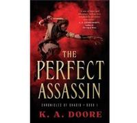 The Perfect Assassin by K. A. Doore K. A. Doore (Auteur)