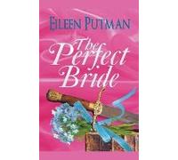 The Perfect Bride