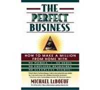 The Perfect Business Michael Leboeuf (Auteur)