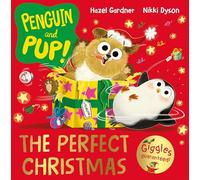 Penguin and Pup: The Perfect Christmas
