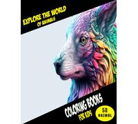 The Perfect Coloring Book Animals Set For Kids: 50 Animals Coloring Book For Kids' Art,Go On An Adventure With Our Animal,Themed Pages For Kids,Coloring Techniques For Kids With Animals