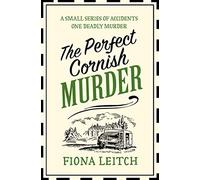 The Perfect Cornish Murder by Fiona Leitch Paperback Book Fiona Leitch (Auteur)