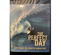 The Perfect Day: 40 Years of Surfer Magazine