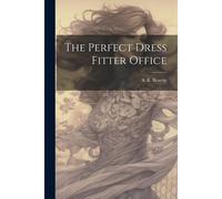 The Perfect Dress Fitter Office