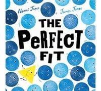 The Perfect Fit by Naomi Jones Naomi Jones (Auteur)