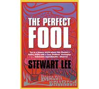 The Perfect Fool
