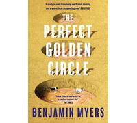 The Perfect Golden Circle – Sélectionné pour le club de lecture BBC Two Between the Covers 2022