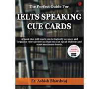 The Perfect Guide For IELTS SPEAKING CUE CARDS