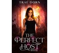 The Perfect Host - Trae Dorn - Auto-Édition - ebook (ePub) - Livre