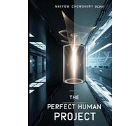 The Perfect Human Project