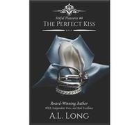 The Perfect Kiss Sinful Pleasures 4 Mafia Romance Suspense - A.L. Long - Amazon Digital Services LLC KDP - Livre en Anglais A.L. LongA.L. Long (Auteur)
