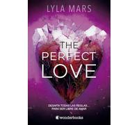 The Perfect Love (Libro 2)