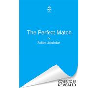 The Perfect Match - Adiba Jaigirdar - Orion - ebook (ePub) - Livre