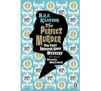H. R. F. Keating – The Perfect Murder : The First Inspector Ghote Mystery
