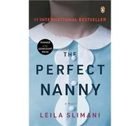 Leila Slimani – The Perfect Nanny – Roman – Poche