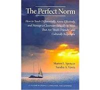 The Perfect Norm Sandra A. Vavra, Sharon L. Spencer (Auteur)