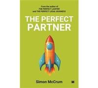 The Perfect Partner - Simon McCrum - Hawksmoor Publishing - Livre en Anglais - Paperback Simon McCrumSimon McCrum (Auteur)