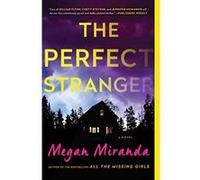 The Perfect Stranger - [Version Originale] Ms Megan Miranda (Auteur)