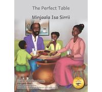 The Perfect Table: Sometimes Less is More in English and Afaan Oromo