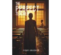 The Perfect Teacher