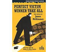 The Perfect Victim / Winner Take All