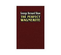 The Perfect Wagnerite