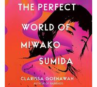 The Perfect World of Miwako Sumida
