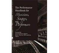 The Performance Handbook by Claude Webster Madeline Miller (Auteur)