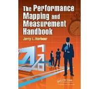 The Performance Mapping And Measurement Handbook